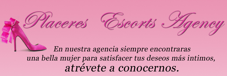 placeres escorts agency